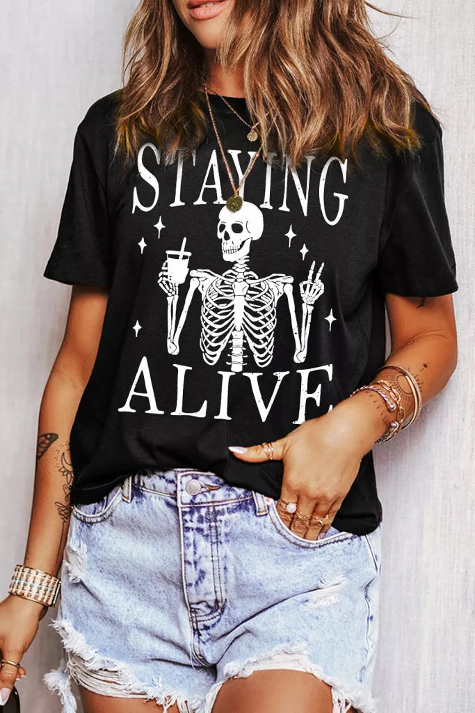 STAYING ALIVE Funny Skeleton Graphic Round Neck T Shirt - Black by Trendsi from FREYA’S CLOSET